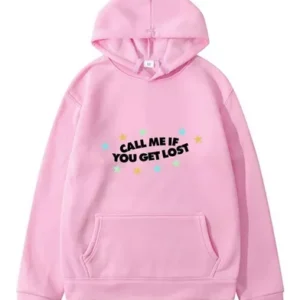 Pink Call Me If You Get Lost Hoodie | TeePublic